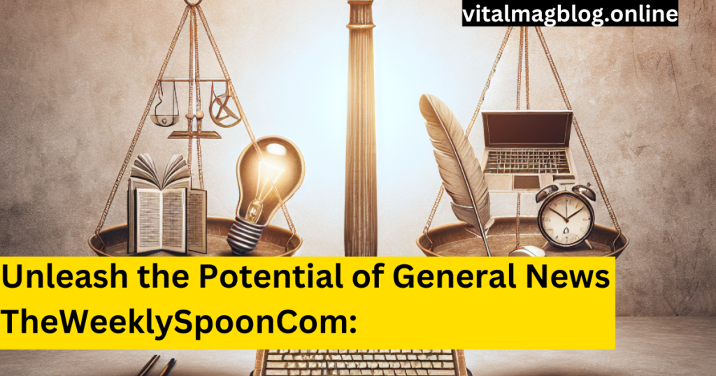 General News TheWeeklySpoonCom