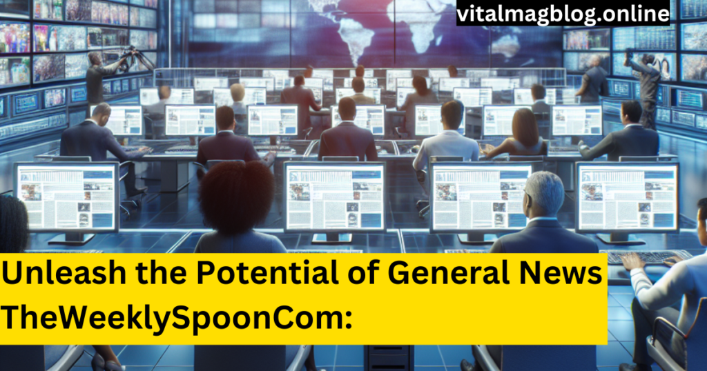 General News TheWeeklySpoonCom