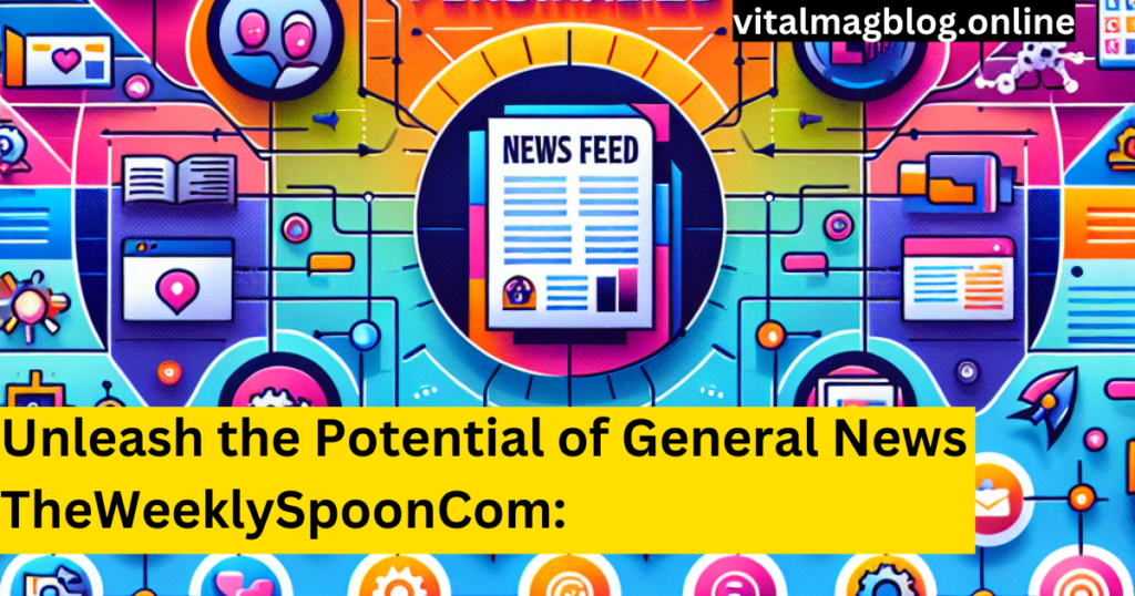 General News TheWeeklySpoonCom